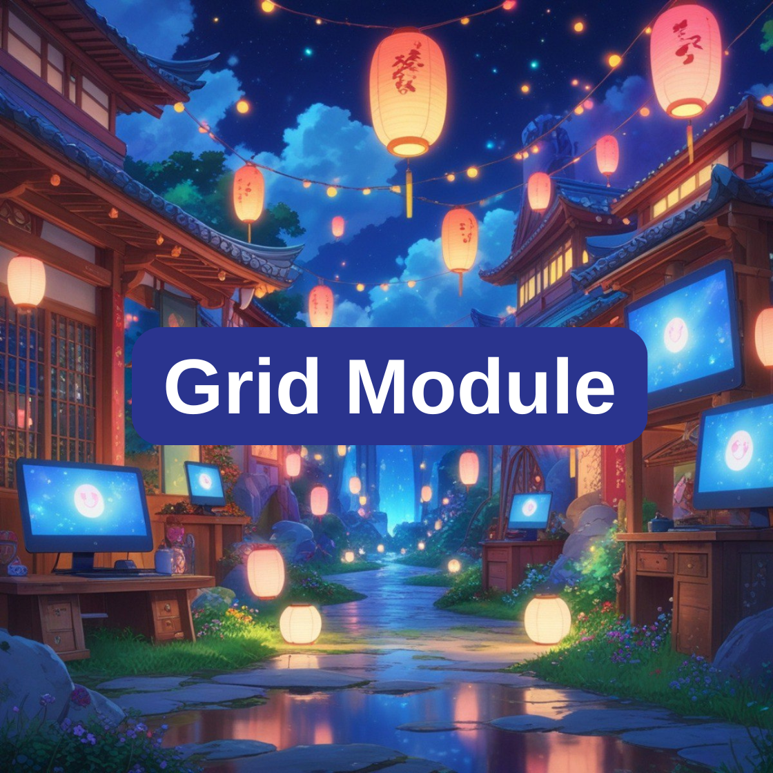 Grid Module